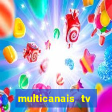 multicanais tv online ao vivo